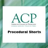 ACP Procedural Shorts (Videos+PDFs)