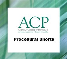 ACP Procedural Shorts (Videos+PDFs)