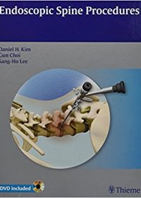 Endoscopic Spine Procedures, 1e (Original Publisher PDF)