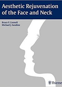 Aesthetic Rejuvenation of the Face and Neck (Original Publisher PDF)