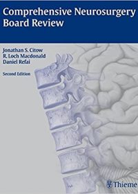 Comprehensive Neurosurgery Board Review, 2e (Original Publisher PDF)