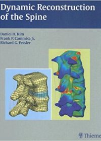 Dynamic Reconstruction of the Spine, 1e (Original Publisher PDF)