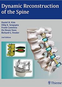 Dynamic Reconstruction of the Spine, 2e (Original Publisher PDF)