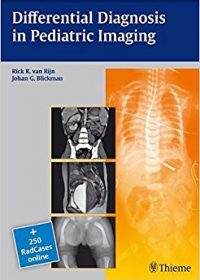Differential Diagnosis in Pediatric Imaging, 1e (Original Publisher PDF)