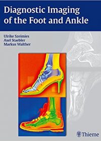 Diagnostic Imaging of the Foot and Ankle, 1e (Original Publisher PDF)