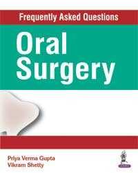 Frequently Asked Questions: Oral Surgery, 1e (True PDF)