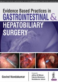 Evidence-Based Practices in Gastrointestinal, Colorectal and Hepatobiliary Surgery, 1e (True PDF)