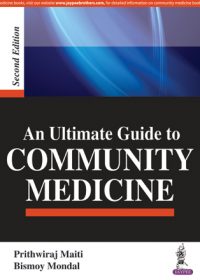 An Ultimate Guide to Community Medicine, 1e (True PDF)