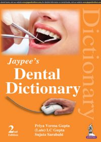 Jaypee’s Dental Dictionary, 2e (True PDF)