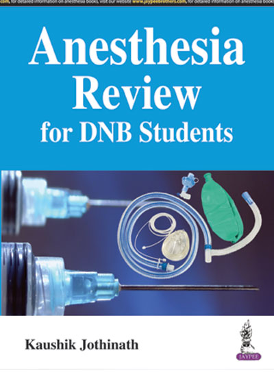 Anesthesia Review for DNB Students, 1e (True PDF)