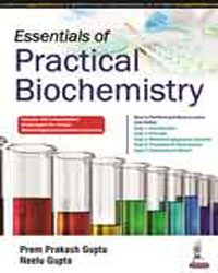 Essentials of Practical Biochemistry, 1e (True PDF)