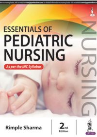 Essentials of Pediatric Nursing, 2e (True PDF)