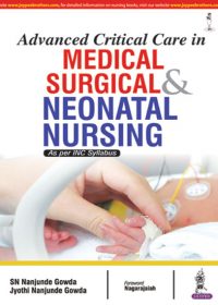 Advanced Critical Care in Medical, Surgical & Neonatal Nursing, 1e (True PDF)