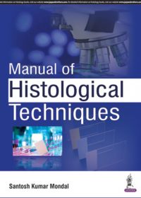 Manual of Histological Techniques, 1e (True PDF)