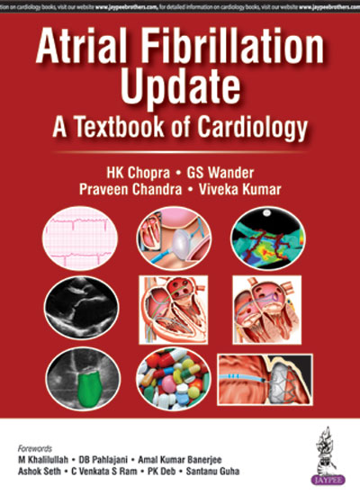 Atrial Fibrillation Update A Textbook of Cardiology, 1e (True PDF)