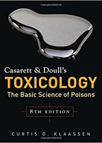 Casarett & Doull's Toxicology: The Basic Science of Poisons, 8e (Original Publisher PDF)