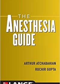 The Anesthesia Guide, 1e (Original Publisher PDF)