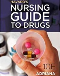 Havard's Nursing Guide to Drugs, 10e (Original Publisher PDF)