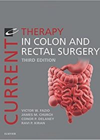 Current Therapy in Colon and Rectal Surgery, 3e (Original Publisher PDF)