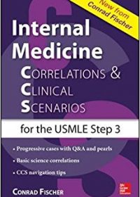 Internal Medicine Correlations and Clinical Scenarios (CCS) USMLE Step 3, 1e (Original Publisher PDF)