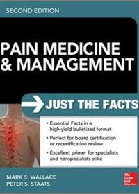 Pain Medicine and Management: Just the Facts, 2e (Original Publisher PDF)