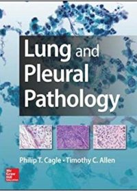 Lung and Pleural Pathology, 1e (Original Publisher PDF)