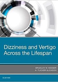 Dizziness and Vertigo Across the Lifespan, 1e (Original Publisher PDF)