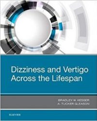Dizziness and Vertigo Across the Lifespan, 1e (Original Publisher PDF)