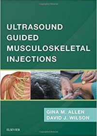 Ultrasound Guided Musculoskeletal Injections, 1e (Original Publisher PDF)