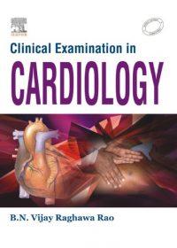 Clinical Examinations in Cardiology, 1e (Original Publisher PDF)
