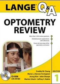 Lange Q&A Optometry Review: Basic and Clinical Sciences, 1e (Original Publisher PDF)