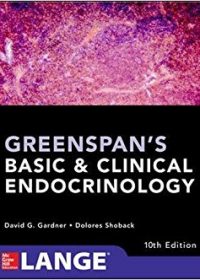 Greenspan's Basic and Clinical Endocrinology, 10e (Original Publisher PDF)