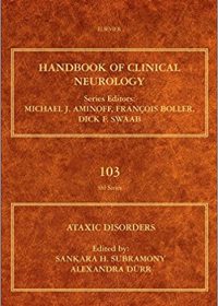 Ataxic Disorders, Volume 103 (Handbook of Clinical Neurology) (Original Publisher PDF)