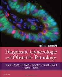 Diagnostic Gynecologic and Obstetric Pathology, 3e (True PDF)