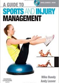 A Guide to Sports and Injury Management, 1e (Original Publisher PDF)