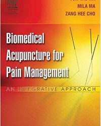 Biomedical Acupuncture for Pain Management: An Integrative Approach, 1e (Original Publisher PDF)