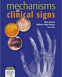 Mechanisms of Clinical Signs, 1e (Original Publisher PDF)