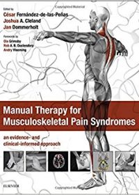 Manual Therapy for Musculoskeletal Pain Syndromes: an evidence- and clinical-informed approach, 1e (Original Publisher PDF)