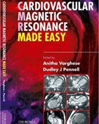 Cardiovascular Magnetic Resonance Made Easy, 1e (Original Publisher PDF)