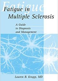 Fatigue in Multiple Sclerosis: A Guide to Diagnosis and Management, 1e (Original Publisher PDF)