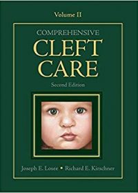 Comprehensive Cleft Care, Second Edition: Volume 2 (Original Publisher PDF)