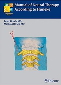 Manual of Neural Therapy According to Huneke, 2e (Original Publisher PDF)