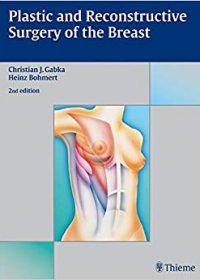 Plastic and Reconstructive Surgery of the Breast, 2e (Original Publisher PDF)