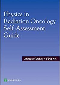 Physics in Radiation Oncology Self-Assessment Guide, 1e (Original Publisher PDF)