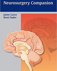 The Essential Neurosurgery Companion, 1e (Original Publisher PDF)