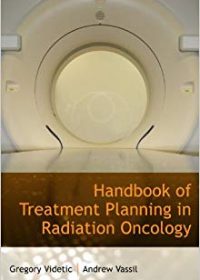 Handbook of Planning Treatment in Radiation Oncology, 1e (Original Publisher PDF)