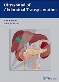 Ultrasound of Abdominal Transplantation, 1e (Original Publisher PDF)