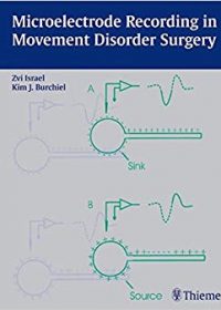 Microelectrode Recording in Movement Disorder Surgery, 1e (Original Publisher PDF)