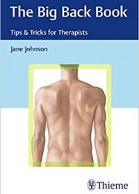 The Big Back Book: Tips & Tricks for Therapists, 1e (Original Publisher PDF)