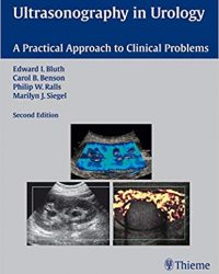 Ultrasonography in Urology: A Practical Approach to Clinical Problems, 2e (Original Publisher PDF)
